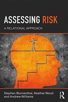Assessing Risk - A Relational Approach (ISBN: 9780415787734)