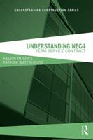 Understanding Nec4: Term Service Contract (ISBN: 9780815348368)