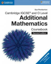 Cambridge IGCSE (TM) and O Level Additional Mathematics Coursebook - Sue Pemberton (ISBN: 9781108411660)