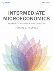 Intermediate Microeconomics - THOMAS NECHYBA (ISBN: 9781473759008)