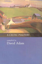 Celtic Psaltery - David Adam (2001)