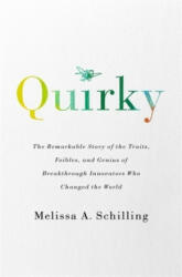 Melissa A Schilling - Quirky - Melissa A Schilling (ISBN: 9781541762398)