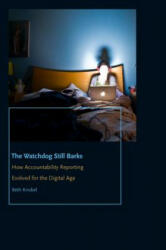 Watchdog Still Barks - Beth Knobel (ISBN: 9780823279340)