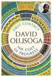 Cult of Progress - David Olusoga (ISBN: 9781781259979)