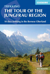 Tour of the Jungfrau Region (ISBN: 9781852848644)