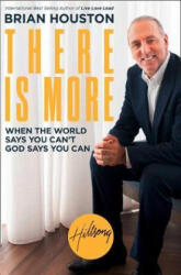 There is More - Brian Houston (ISBN: 9780008290405)