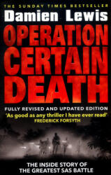 Operation Certain Death - Damien Lewis (ISBN: 9781787460874)