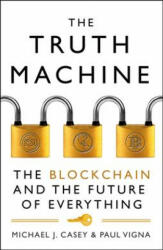Truth Machine - Michael J Casey (ISBN: 9780008301774)