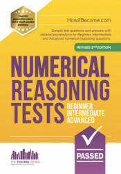 NUMERICAL REASONING TESTS: Beginner, Intermediate, and Advanced - How2Become (ISBN: 9781912370474)