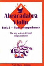 Abracadabra Violin Book 2 (Piano Accompaniments) - James Alexander (ISBN: 9780713637298)