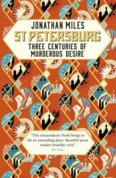 St Petersburg - Jonathan Miles (ISBN: 9780099592792)