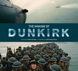 Making of Dunkirk - James Mottram (ISBN: 9781785656798)
