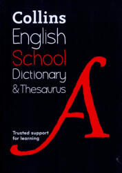 Collins Dictionaries: Collins School Dictionary & Thesaurus (ISBN: 9780008257958)
