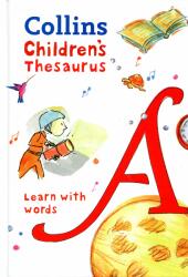 Children's Thesaurus - Illustrated Thesaurus for Ages 7+ (ISBN: 9780008271183)