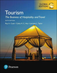 Tourism: The Business of Hospitality and Travel, Global Edition - COOK ROY A (ISBN: 9781292221670)