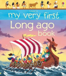 My Very First Long Ago Book - MATTHEW OLDHAM (ISBN: 9781474936569)