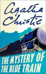 Mystery of the Blue Train - Agatha Christie (ISBN: 9780008255688)