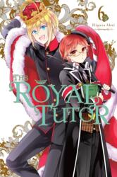 Royal Tutor, Vol. 6 - Higasa Akai (ISBN: 9780316446631)