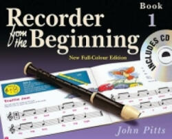 Recorder from the Beginning - Book 1: Full Color Edition (2004)