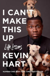 I Can't Make This Up - Kevin Hart (ISBN: 9781471174001)