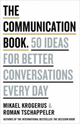 Communication Book - Mikael Krogerus, Roman Tschäppeler (ISBN: 9780241982280)