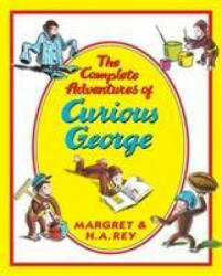 Complete Adventures of Curious George - MARGARET REY (ISBN: 9781783123667)