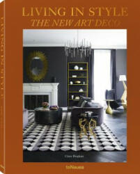 Living in Style - The New Art Deco - Claire Bingham (ISBN: 9783961710935)