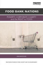 Food Bank Nations - Riches, Graham (ISBN: 9781138739758)