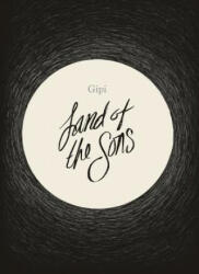 Land Of The Sons - Gipi (ISBN: 9781683960775)