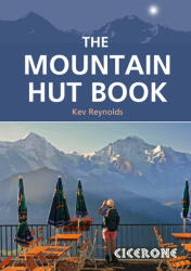 Mountain Hut Book - Kev Reynolds (ISBN: 9781852849283)