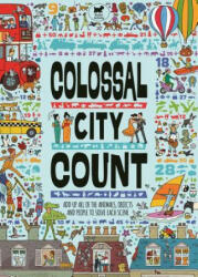 Colossal City Count - Andy Rowland (ISBN: 9781780554792)