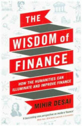 Wisdom of Finance - Mihir Desai (ISBN: 9781788160056)