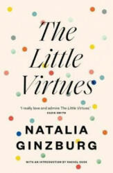 Little Virtues - Natalia Ginzburg (ISBN: 9781911547143)