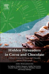 Hidden Persuaders in Cocoa and Chocolate - Barry Callebaut Belgium NV (ISBN: 9780128154472)