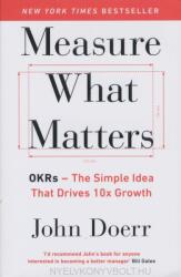 Measure What Matters - John Doerr (ISBN: 9780241348482)