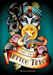 Eight Coins' Tattoo Tarot - Lana Zellner (ISBN: 9781572819191)