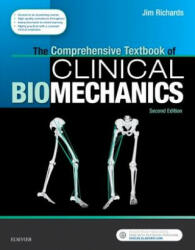 Comprehensive Textbook of Clinical Biomechanics - Jim Richards (ISBN: 9780702054891)