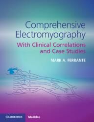 Comprehensive Electromyography - Mark A. (University of Tennessee) Ferrante (ISBN: 9781107562035)