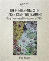 Fundamentals of C/C++ Game Programming - Brian Beuken (ISBN: 9781498788748)