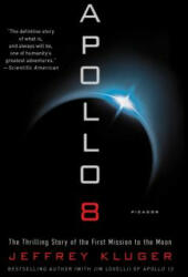 Apollo 8 - Jeffrey Kluger (ISBN: 9781250182517)