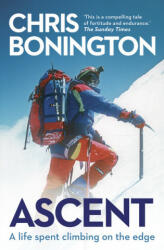 Chris Bonington - Ascent - Chris Bonington (ISBN: 9781471157578)