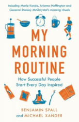 My Morning Routine - Benjamin Spall, Mr Michael Xander (ISBN: 9780241315415)