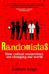 Randomistas - Andrew Leigh (ISBN: 9780300236125)