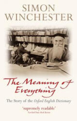 Meaning of Everything - Simon Winchester (ISBN: 9780198814399)