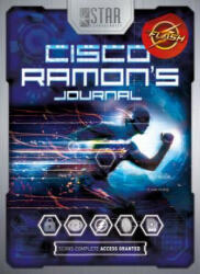 S. T. A. R. Labs: Cisco Ramon's Journal (ISBN: 9781785651274)