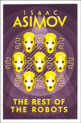 Rest of the Robots - Isaac Asimov (ISBN: 9780008277802)