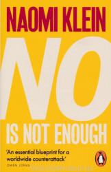 No Is Not Enough - Naomi Klein (ISBN: 9780141986791)