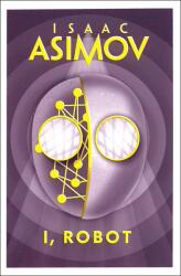I, Robot - Isaac Asimov (ISBN: 9780008279554)