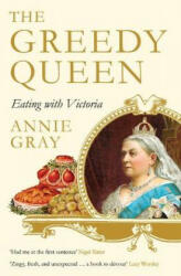 Greedy Queen (ISBN: 9781781256831)