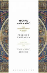 Technic and Magic - Federico Campagna (ISBN: 9781350044029)